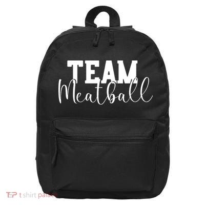 Team Meatball 16 in Basic Backpack