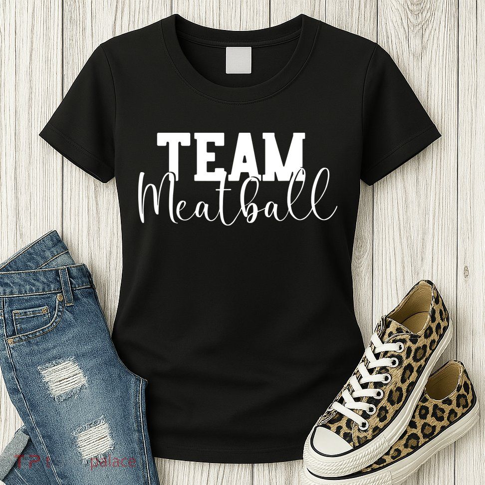 Team Meatball Womens T-Shirt