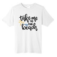 Take Me To The Beach Cute Vacation Tall Fusion ChromaSoft Performance T-Shirt