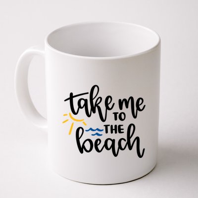 Take Me To The Beach Cute Vacation Mug