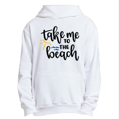 Take Me To The Beach Cute Vacation Urban Pullover Hoodie