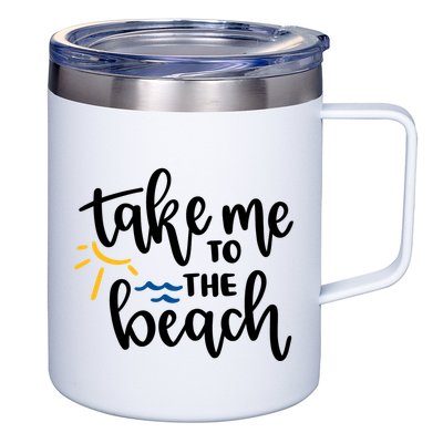 Take Me To The Beach Cute Vacation 12oz Stainless Steel Coffee Mug