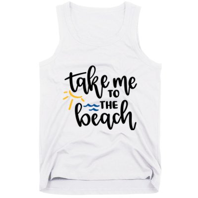 Take Me To The Beach Cute Vacation Tank Top