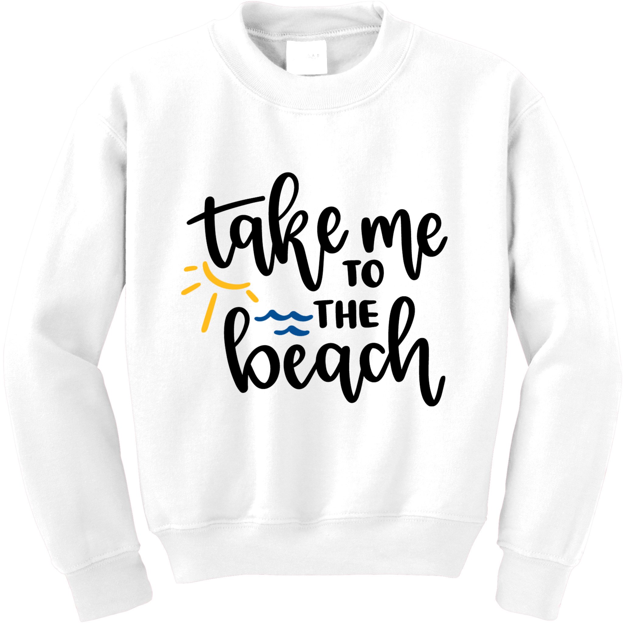 Take Me To The Beach Cute Vacation Kids Sweatshirt