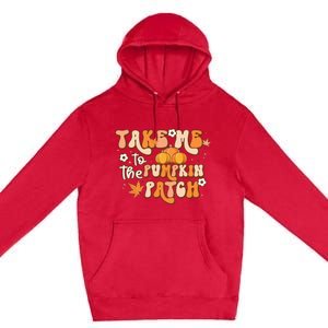 Take Me To The Pumpkin Patch Retro Groovy Flower Fall Autumn Premium Pullover Hoodie