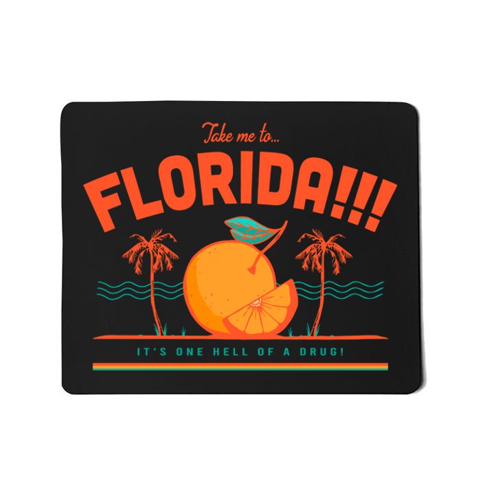 Take Me To Florida Ttpd Album Mousepad