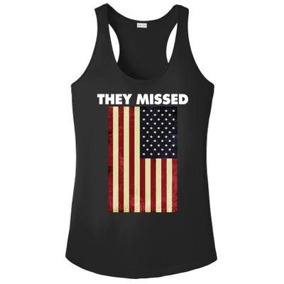 They Missed Trump Rally Shooting Gun Shot Ladies PosiCharge Competitor Racerback Tank