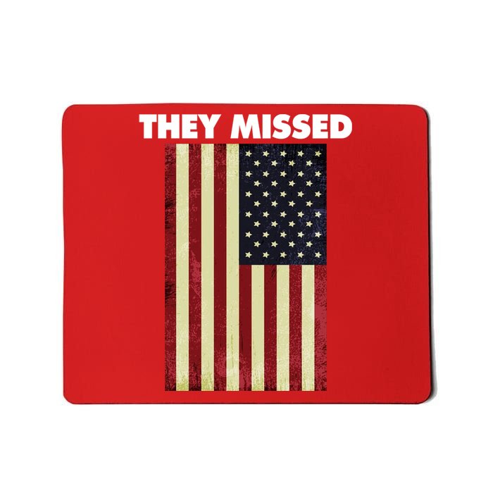 They Missed Trump Rally Shooting Gun Shot Mousepad