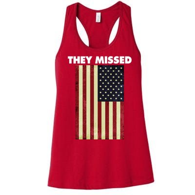 They Missed Trump Rally Shooting Gun Shot Women's Racerback Tank