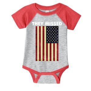 They Missed Trump Rally Shooting Gun Shot Infant Baby Jersey Bodysuit