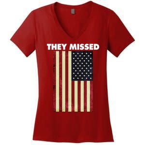 They Missed Trump Rally Shooting Gun Shot Women's V-Neck T-Shirt