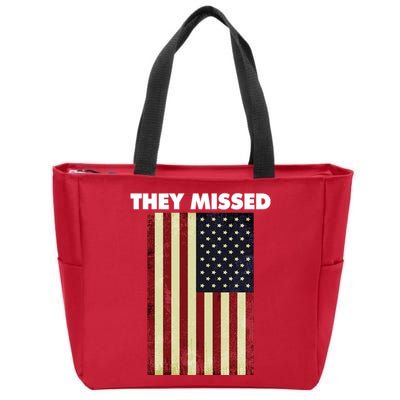 They Missed Trump Rally Shooting Gun Shot Zip Tote Bag