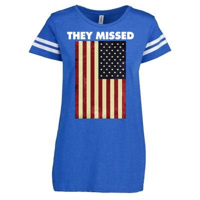 They Missed Trump Rally Shooting Gun Shot Enza Ladies Jersey Football T-Shirt