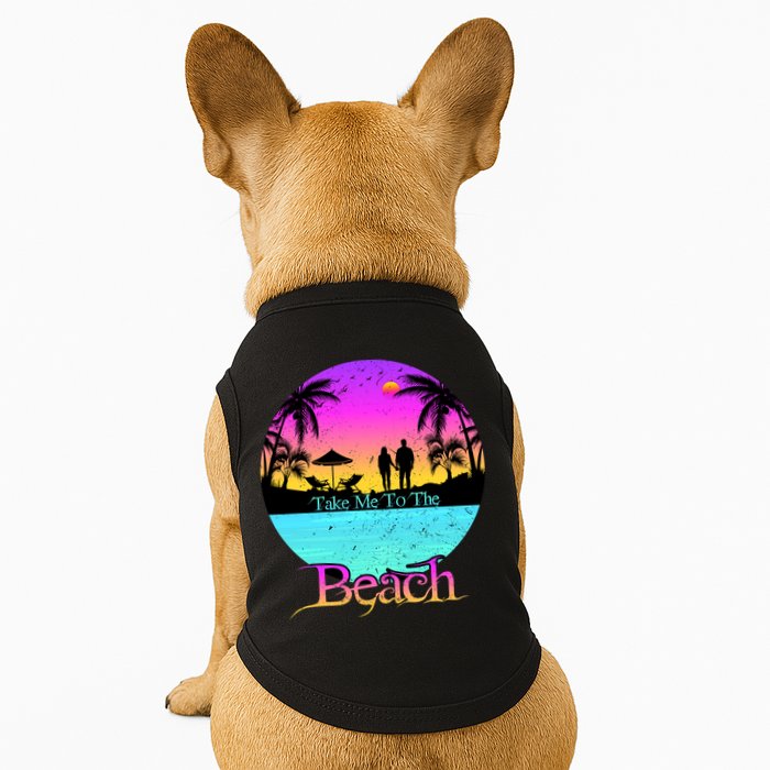 Take Me To The Beach With A Summer Couple Doggie Tank