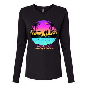 Take Me To The Beach With A Summer Couple Womens Cotton Relaxed Long Sleeve T-Shirt