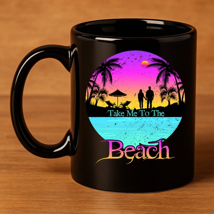 Take Me To The Beach With A Summer Couple 11oz C Handle Ceramic Mug