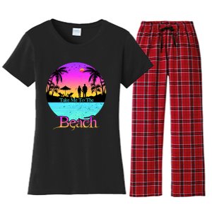 Take Me To The Beach With A Summer Couple Women's Flannel Pajama Set