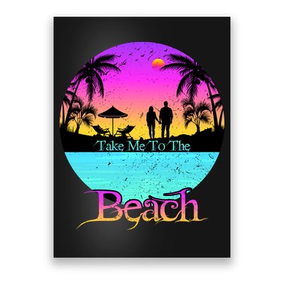 Take Me To The Beach With A Summer Couple Poster