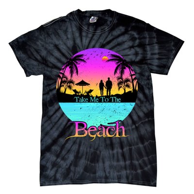 Take Me To The Beach With A Summer Couple Tie-Dye T-Shirt