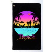 Take Me To The Beach With A Summer Couple Golf Towel