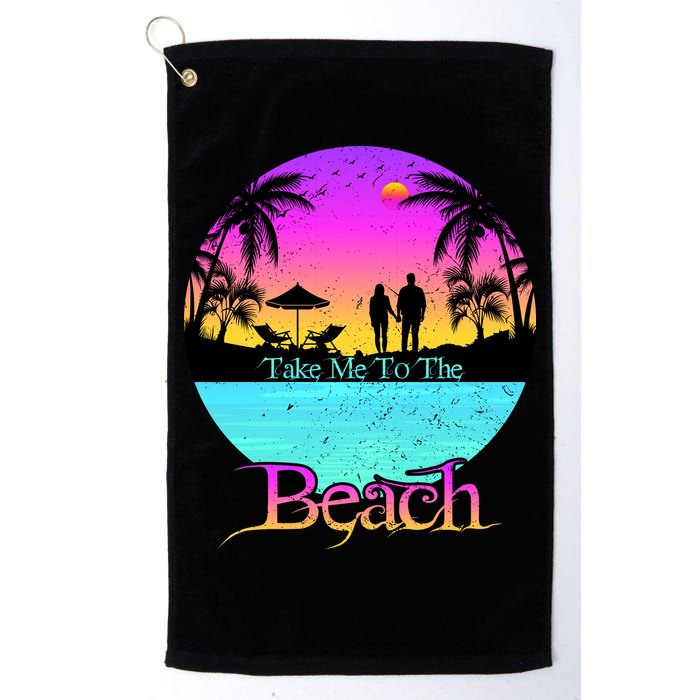 Take Me To The Beach With A Summer Couple Golf Towel
