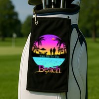Take Me To The Beach With A Summer Couple Golf Towel