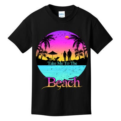 Take Me To The Beach With A Summer Couple Kids T-Shirt