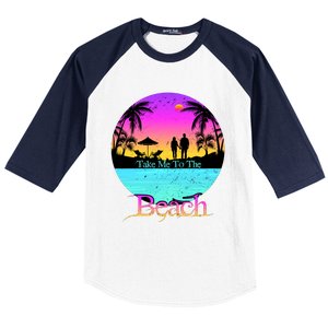 Take Me To The Beach With A Summer Couple Baseball Sleeve Shirt