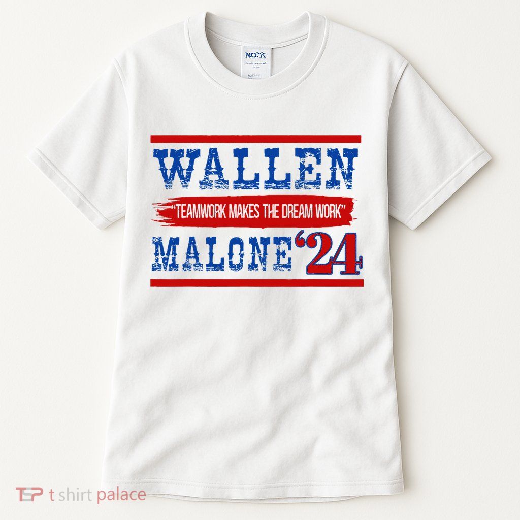 Teamwork Makes The Dream Work Malone 24 Tall T-Shirt