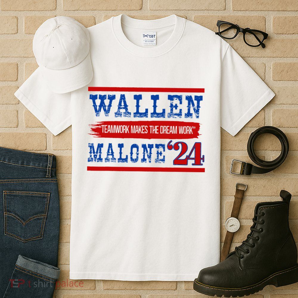 Teamwork Makes The Dream Work Malone 24 Tall T-Shirt