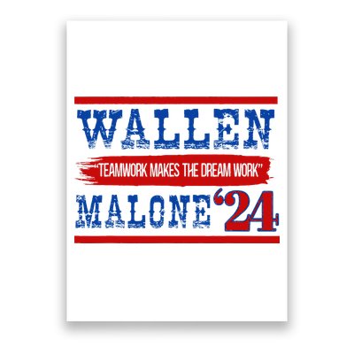 Teamwork Makes The Dream Work Malone 24 Poster