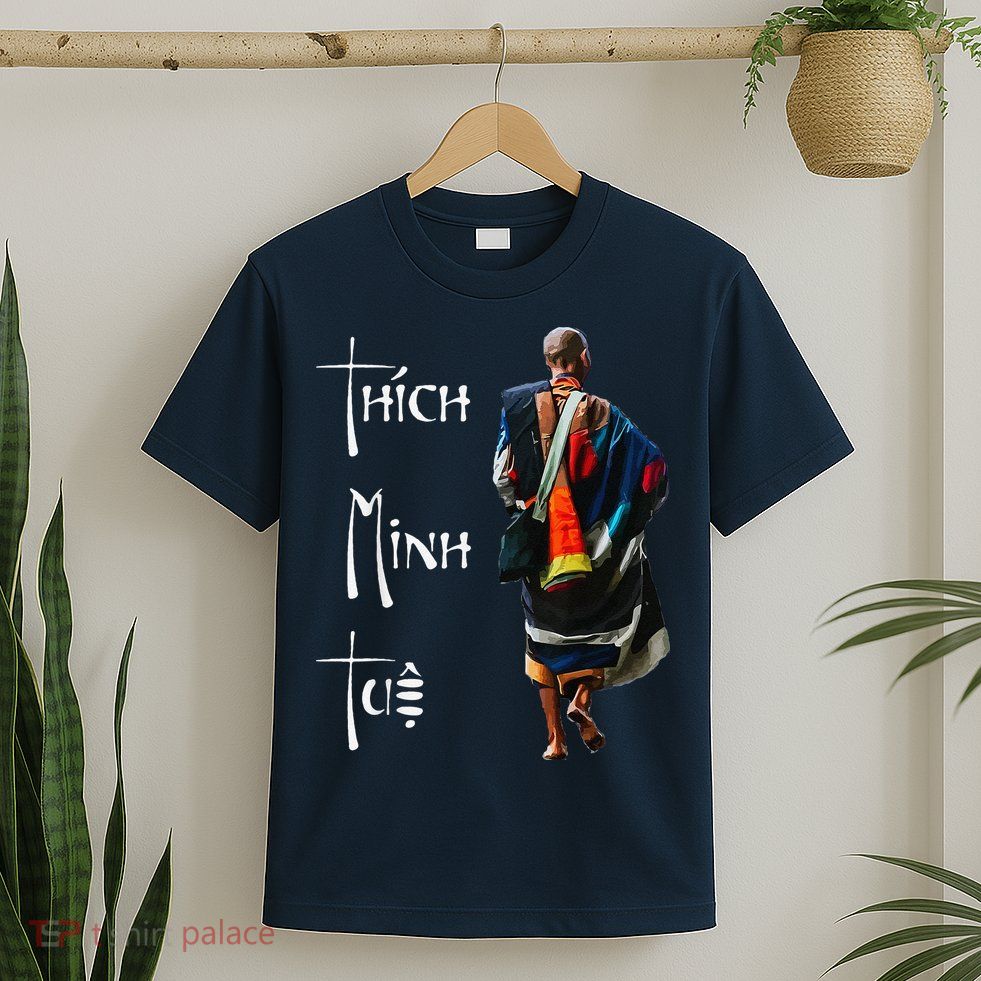 Thich Minh Tue Buddhist Monk Spiritual Journey Vietnam T-Shirt