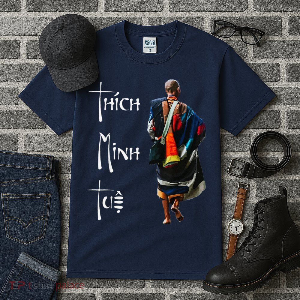 Thich Minh Tue Buddhist Monk Spiritual Journey Vietnam Tall T-Shirt