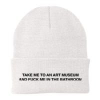 Take Me To An Art Museum And Fuck Me In The Bathroom Knit Cap Winter Beanie