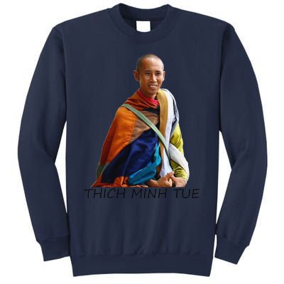 Thich Minh Tue Sweatshirt