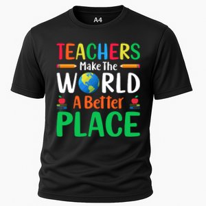 Teachers Make The World A Better Place Cooling Performance Crew T-Shirt