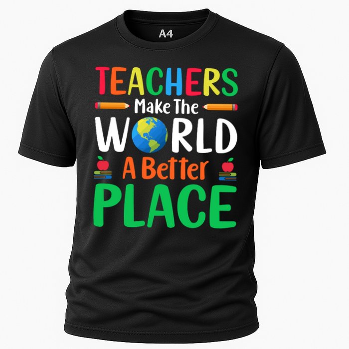 Teachers Make The World A Better Place Performance Shirt