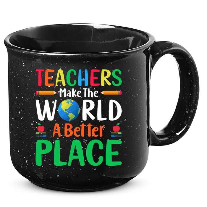 Teachers Make The World A Better Place 15oz Campfire Ceramic Mug