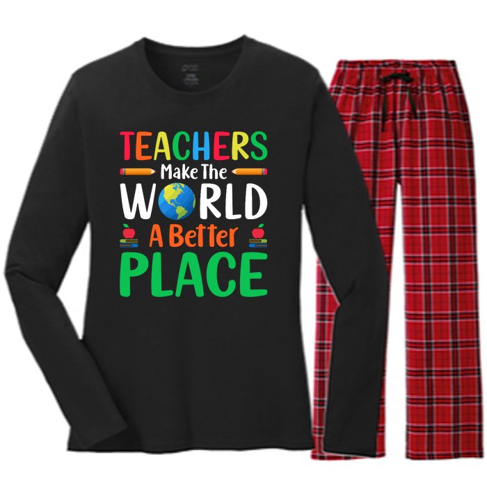 Teachers Make The World A Better Place Women's Long Sleeve Flannel Pajama Set 