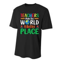 Teachers Make The World A Better Place Youth Performance Sprint T-Shirt