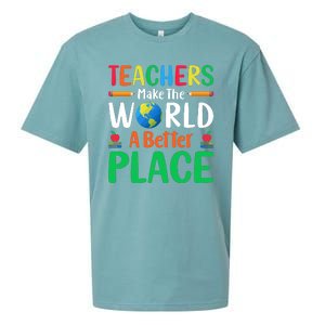 Teachers Make The World A Better Place Sueded Cloud Jersey T-Shirt