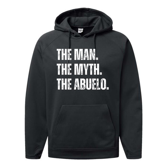 The Man The Myth The Abuelo Performance Fleece Hoodie