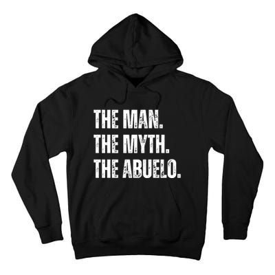 The Man The Myth The Abuelo Tall Hoodie