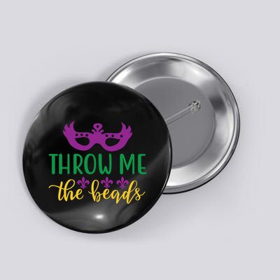 Throw Me The Beads Button