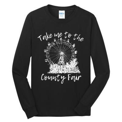 Take Me To The County Fair for Summer Tall Long Sleeve T-Shirt