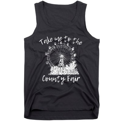 Take Me To The County Fair for Summer Tank Top