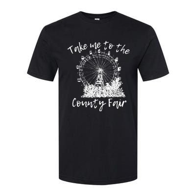 Take Me To The County Fair for Summer Softstyle CVC T-Shirt