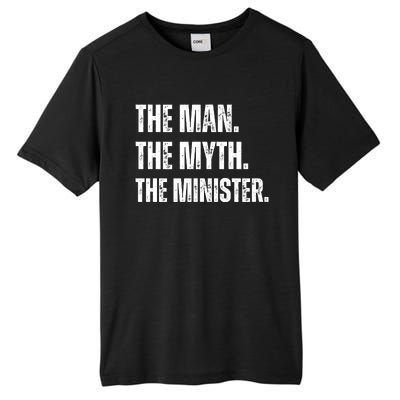 The Man The Myth The The Minister. Tall Fusion ChromaSoft Performance T-Shirt