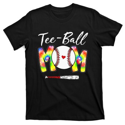 Teeball Mom Tie Dye Funny Ball Mom Mother's Day T-Shirt