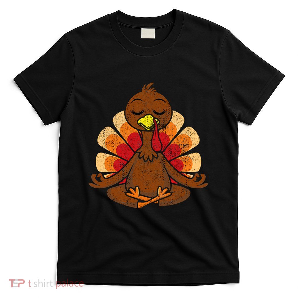 Thanksgiving Meditating Turkey Funny Thanksgiving Yoga Fall T-Shirt
